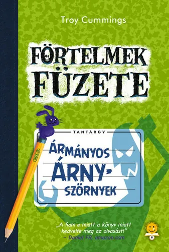 Kiárusítás Förtelmek füzete - Ármányos árnyszörnyek