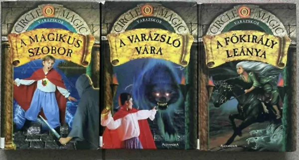 Varázskör III - V - VI.: A mágikus szobor + A varázsló vára + A főkirály leánya Vásárlói kedvenc