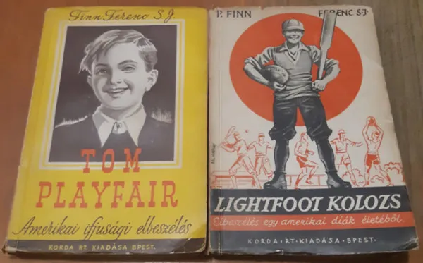 Lightfoot Kolozs Elbeszélés egy amerikai diák életéből + Tom Playfair Amerikai ifjúsági elbeszélés Gyors kiszállítás