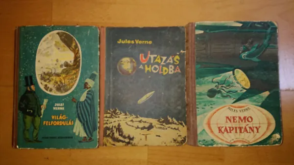Vedd meg most 3 kötet Jusel Verne-től: Világfelfordulás, Utazás a holdba, Nemo kapitány