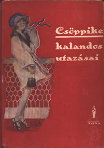 Alacsony ár Csöpike kalandos utazásai