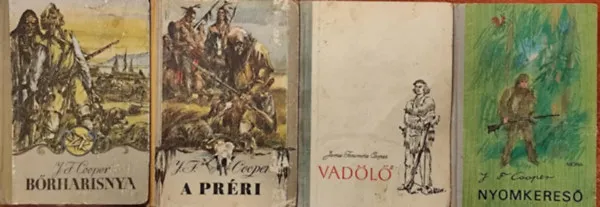 Kedvezmény Bőrharisnya + A préri + Vadölő + Nyomkereső (4 db. indiánregény)