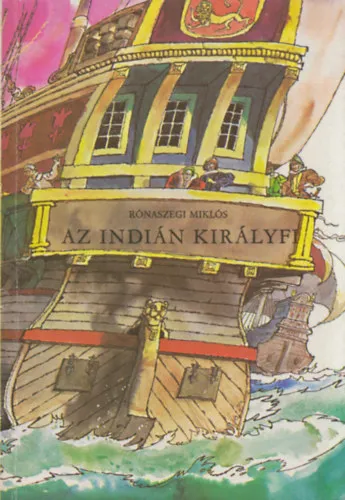 Az indián királyfi (illusztrált kiadás) Utolsó esély