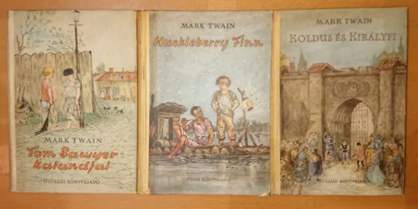3 db Mark Twain regény: Tom Sawyer kalandjai, Huckleberry Finn, Koldus és királyfi Exkluzív ajánlat