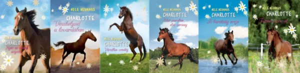 Charlotte sorozat 1-6. (Nyár az álmok szigetén; Vészhelyzet a lovardában; Váratlan vendég; Első szerelem, első verseny; A barátság ereje; Tűzön-vízen át) Szuper akció