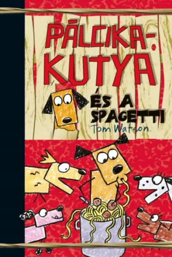 Pálcikakutya és a spagetti Vásárlói kedvenc