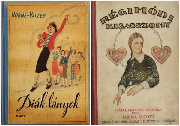 Régimódi kisasszony + Diáklányok (2 mű) Vásárlói kedvenc