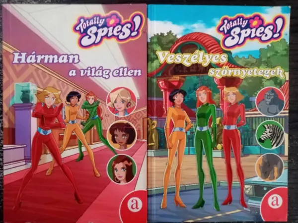 Rendeld meg most Totally Spies!: Hárman a világ ellen + Veszélyes szörnyetegek (2mű)