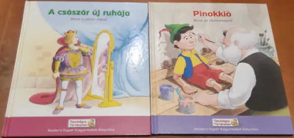 Expressz szállítás A császár új ruhája Mese a józan észről + Pinokkió Mese az őszinteségről