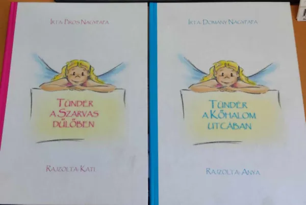 Tündér a Kőhalom utcában + Tündér a Szarvas dűlőben (2 kötet) Gyors kiszállítás