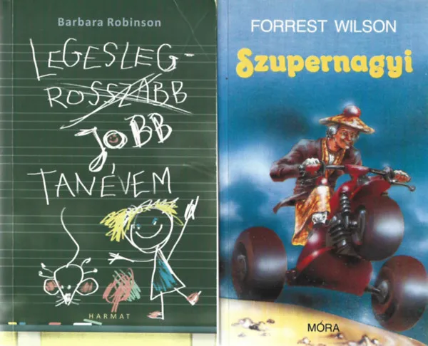 2 db könyv, Barbara Robinsov: A legeslegrosszabbjobb tanévem, Forrest Wilson: Szupernagyi Expressz kézbesítés
