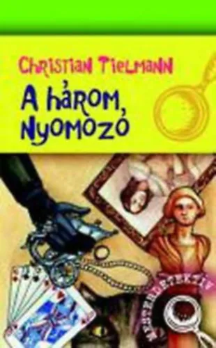Akciós ár A három nyomozó + A szomszéd néni titokzatos eltűnése