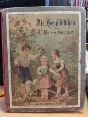 Ne maradj le Die Herzblättchen. Erzählungen aus dem Familienleben und der Natur für kleine Kinder