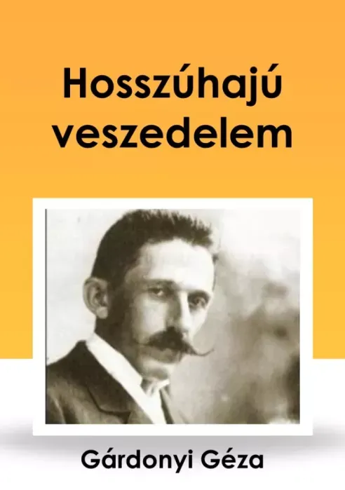 Hosszúhajú veszedelem - E-könyv Csak ma