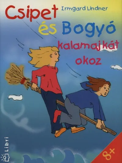 Kiárusítás Csipet és bogyó kalamajkát okoz