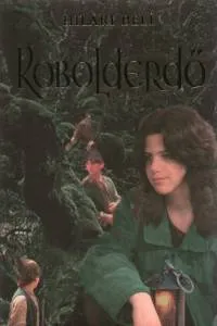 Vásárlói kedvenc Kobolderdő