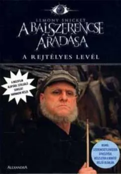 A balszerencse áradása 3. - A rejtélyes levél Azonnal elérhető