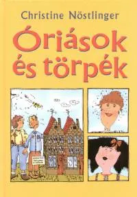 Óriások és törpék Azonnal elérhető