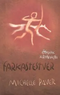 Farkastestvér - Ősidők krónikái 1. Legnépszerűbb