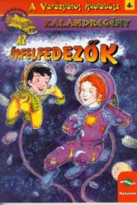 Az űrfelfedezők - A Varázslatos Iskolabusz 4. Szuper ajánlat
