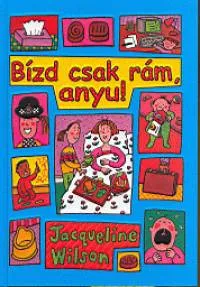 Bízd csak rám, anyu! Biztonságos fizetés