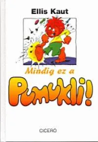 Mindig ez a Pumukli! Outlet