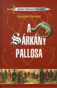 A Sárkány pallosa Gyors kiszállítás