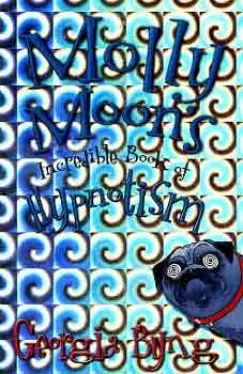 Szuper akció MOLLY MOON'S INCREDIBLE BOOK OF HYPNOTISM