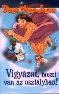 Vigyázat, boszi van az osztályban! Ajánlat