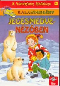 Azonnali szállítás Jegesmedve-nézőben - A Varázslatos Iskolabusz 6.