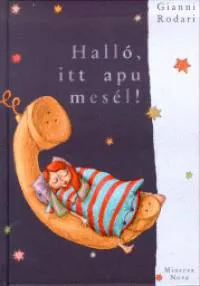 Halló, itt apu mesél! Népszerű