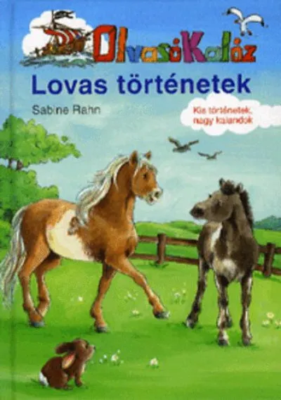 Lovas történetek - Olvasó Kalóz Legjobb ár