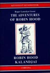 The adventures of Robin Hood - Robin Hood kalandjai Exkluzív ajánlat