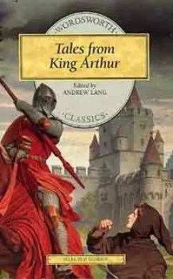 Korlátozott ajánlat TALES FROM KING ARTHUR - WORDSWORTH CLASSICS