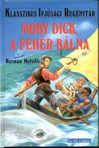 Azonnal elérhető Moby Dick, a fehér bálna
