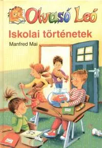 Olcsóbb Iskolai történetek - Olvasó Leó