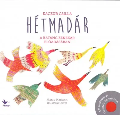 Hétmadár (CD-s könyv) Nézd meg most