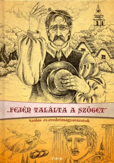 Olcsó "Fején találta a szöget" - Szólás- és eredetmagyarázatok
