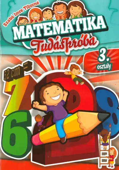 Matematika tudáspróba 3. osztályosoknak Biztonságos fizetés