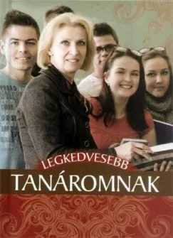 Azonnali szállítás Legkedvesebb tanáromnak