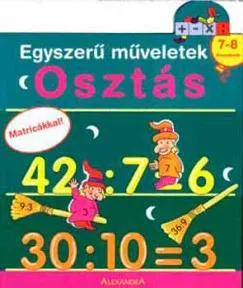 OSZTÁS - EGYSZERŰ MŰVELETEK - MATRICÁKKAL! 7-8 ÉVESEKNEK Outlet
