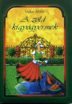 A zöld kígyógyermek Akció
