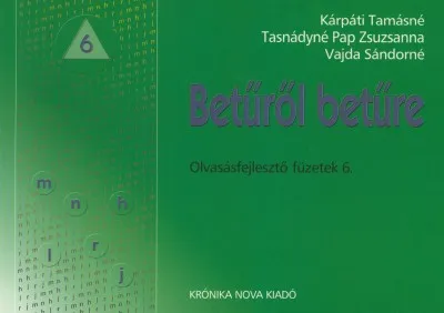 Legnépszerűbb Betűről betűre - Olvasásfejlesztő füzetek 6.
