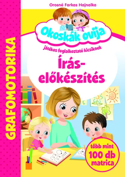 Olcsó Okoskák Ovija -Írás-előkészítés