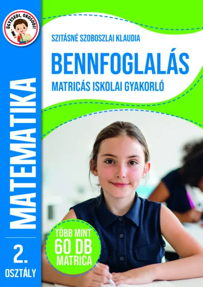 Ügyesedj, okosodj: Bennfoglalás matricás iskolai gyakorló 2. osztály Biztonságos vásárlás