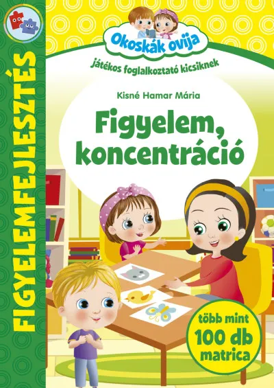 Okoskák Ovija - Figyelem, koncentráció Biztonságos fizetés