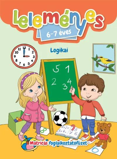 Árcsökkenés Leleményes 6-7 éves - Logikai feladatok / Matricás foglalkoztatófüzet