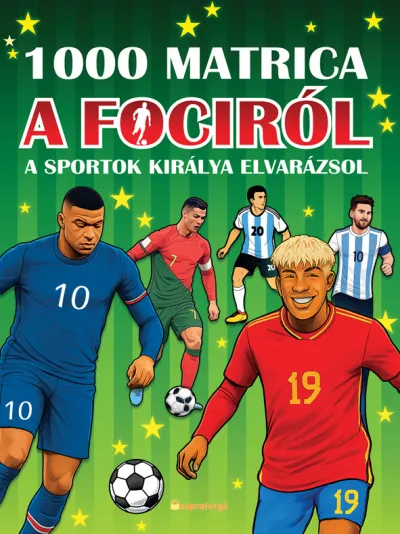Azonnali szállítás 1000 matrica a fociról - A sportok királya elvarázsol