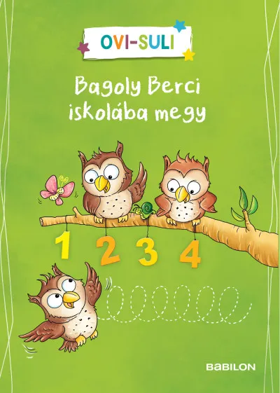Ovi-suli - Bagoly Berci iskolába megy Azonnali szállítás