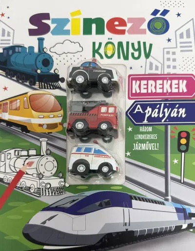 Gyors szállítás Kerekek a pályán - Színezőkönyv-Három lendkerekes járművel!